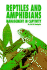 Reptiles and Amphibians: Management in Captivity