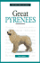 A New Owner's Guide to Great Pyrenees