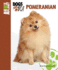 Pomeranian (Animal Planet Dogs 101)