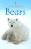 Bears ( Usborne Beginners)