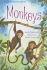 Monkeys (Usborne First Reading Level 3)