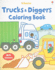Trucks & Diggers Coloring Book (Sticker Coloring Books)