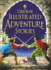 Illustrated Adventure Stories (Usborne Illustrated Stories)
