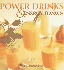 Power Drinks & Energy Tonics