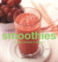 Smoothies: Healthy Shakes & Blends (Healthy Cooking Series)