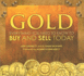 Gold: Everything You Need to Know to Buy and Sell Today