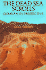 The Dead Sea Scrolls: Qumran in Perspective
