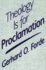 Theology is for Proclamation