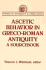 Ascetic Behavior in Greco-Roman Antiquity (Studies in Antiquity and Christianity)