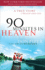 90 Minutes in Heaven: a True Story of Death & Life-From a Near-Death Experience to Christian Hope in Life After Death