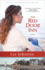The Red Door Inn: First in a Small Town Fiction Book Series (Clean Contemporary Romance) (Prince Edward Island Dreams)