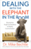 Dealing With the Elephant in the Room: Moving From Tough Conversations to Healthy Communication