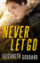 Never Let Go: (a Contemporary Cold Case Suspense and Christian Romance Book) (Uncommon Justice)