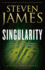 Singularity: a Jevin Banks Novel (the Jevin Banks Experience)