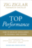 Top Performance: How to Develop Excellence in Yourself and Others