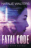 Fatal Code (the Snap Agency)