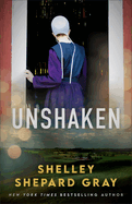 Unshaken: Contemporary Amish Romantic Suspense With a Protective Hero Set in Southern Ohio