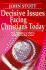 Decisive Issues Facing Christians Today