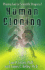 Human Cloning: Playing God Or Scientific Progress?