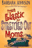 Fresh Elastic for Stretched Out Moms