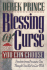 Blessing Or Curse: You Can Choose