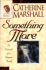 Something More (Catherine Marshall Anniversary Library. )