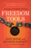 Freedom Tools: For Overcoming Life's Tough Problems