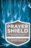 Prayer Shield: How to Intercede for Pastors and Christian Leaders
