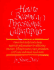 How to Become a Professional Calligrapher