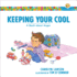 Keeping Your Cool � a Book About Anger (Growing Gods Kids)