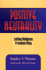 Positive Neutrality: Letting Religious Freedom Ring