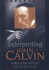 Interpreting John Calvin