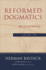 Reformed Dogmatics: Prolegomena