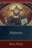 Hebrews: a Catholic Bible Commentary on the New Testament By Trusted Biblical Scholars | Ccss (Catholic Commentary on Sacred Scripture)