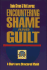 Encountering Shame and Guilt