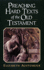 Preaching Hard Texts of the Old Testament