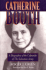 Catherine Booth: a Biography of the Cofounder of the Salvation Army
