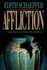 Affliction: a Compassionate Look at the Reality of Pain and Suffering
