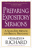 Preparing Expository Sermons: a Seven-Step Method for Biblical Preaching
