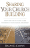 Sharing Your Church Building