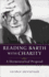 Reading Barth With Charity: a Hermeneutical Proposal