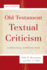 Old Testament Textual Criticism: a Practical Introduction