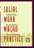 Social Work Macro Practice (2nd Edition)
