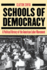Schools of Democracy: a Political History of the American Labor Movement
