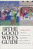 The Good Wife's Guide (Le M�nagier De Paris): a Medieval Household Book
