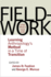 Fieldwork is Not What It Used to Be