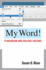 My Word! : Plagiarism and College Culture