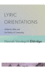 Lyric Orientations: H�lderlin, Rilke, and the Poetics of Community
