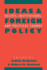 Ideas and Foreign Policy: Beliefs, Institutions, and Political Change (Cornell Studies in Political Economy)