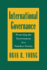 Cornell Studies in Political Economy: International Governance: Protecting the Environment in a Stateless Society
